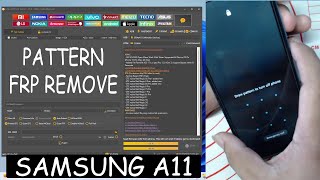 SAMSUNG GALAXY A11 A115F PATTERN amp FRP REMOVE UNLOCKTOOL [upl. by Cocke994]