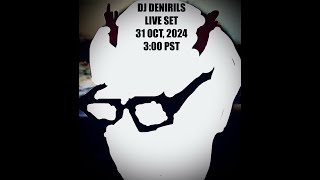 DJ Denirils Live Set  103124 [upl. by Alegna]