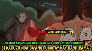 SI KAKUZU NGA BA ANG PUMATAY KAY HASHIRAMA 🔥 AT SA GOLD AND SILVER BROTHER 😱  Naruto Analysis [upl. by Bridgid206]