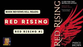 Red Rising Book Review Summary amp DeepDive Discussion [upl. by Bertram]