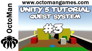 Unity 5 Tutorial Quest System 3  Quest Manager amp Quest Object [upl. by Assirralc]