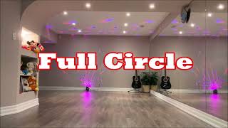 Full Circle line dance Dance amp Teach [upl. by Uzzia872]