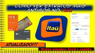 ITAÚ  COMO ver Extrato de Mais de 90 Dias  Extratos Antigos Itaú SIMPLES FÁCIL ATUALIZADO [upl. by Bicknell]