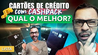 TOP 5 MELHORES CARTÕES com CASHBACK Será que vale a pena mesmo [upl. by Penni]