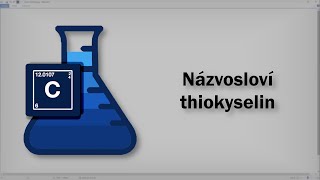 Chemie  Názvosloví thiokyselin [upl. by Naresh]