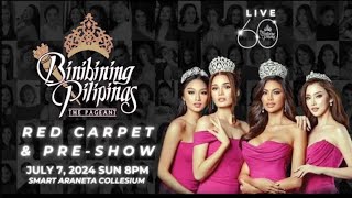 🔴LIVE  60th Binibining Pilipinas  RED CARPET amp PRESHOW [upl. by Trauts833]