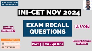 INICET RECALL NOV 2024 PART 3  Qns 20 to 40 With Answers in 6 Minutes inicet [upl. by Brandtr]