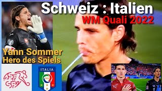 Schweiz Italien 🇨🇭🇮🇹 Yann Sommer brilliert WM Qualifikation 2022 [upl. by Ezri741]