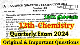 12th chemistry quarterly question paper 2024  12th chemistry quarterly Important questions 2024 [upl. by Alyss]