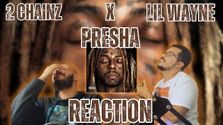 2 Chainz ft Lil Wayne  Presha  Reaction [upl. by Rolf]