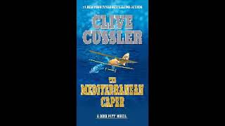 The Mediterranean CaperDirk Pitt 2by Clive CusslerMichael Pritchard Narrator [upl. by Vasti]