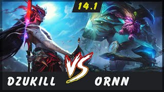 Dzukill  Yone vs Ornn TOP Patch 141  Yone Gameplay [upl. by Kcor]