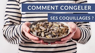 Comment congeler ses coquillages [upl. by Elga291]