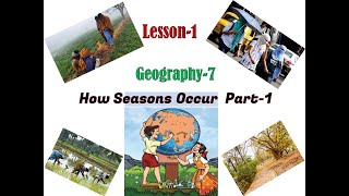 How Do Seasons Occur part1 Geography Class 7 Maharashtra Board [upl. by Aliuqa]