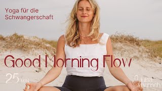 Schwangerschaftsyoga Morgenroutine  25 Minuten Yoga Routine  Für alle Trimester Yoga [upl. by Adaran188]