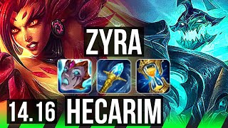 ZYRA vs HECARIM JGL  11310 Godlike Rank 11 Zyra  BR Challenger  1416 [upl. by Old]