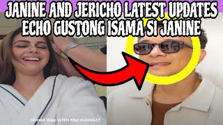 JANINE AND JERICHO LATEST UPDATES ECHO GUSTONG ISAMA SI JANINE❤️❤️ [upl. by Joseito]