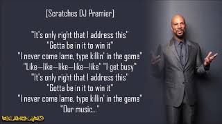 Common  The Game Lyrics [upl. by Labors]