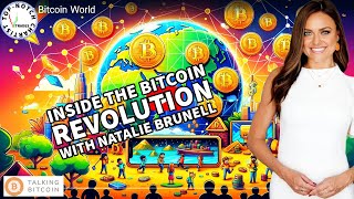 From Journalist to Bitcoin Advocate Natalie Brunells Journey and Predictions [upl. by Aicul945]