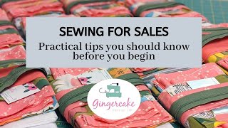 Sewing for Sales Helpful tips to know before you begin [upl. by Stefan]