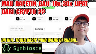 Pengen Gaji 40jtBulan dari crypto ini Tools Basic Yg Wajib Dikuasai Pemula DEX Symbiosis Finance [upl. by Novy]