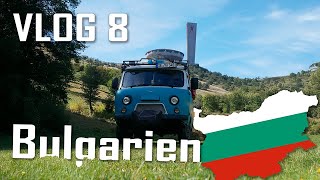 Bulgarien  Von Heißen Quellen Bären und WerkstattHopping  UAZ Buchanka буханка Offroad Camper [upl. by Neryt]