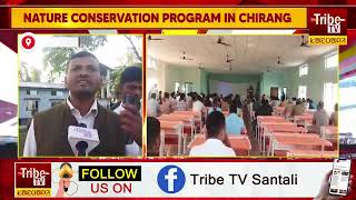 NATURE CONSERVATION PROGRAM IN CHIRANG [upl. by Ahsinar]