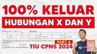 SOAL CPNS 2024 TIU HUBUNGAN X DAN Y [upl. by Ma242]