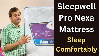 Sleepwell Pro Nexa Classic Mattress Good For Back pain amp Comfortable in Sleeping [upl. by Coveney]