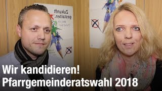 Pfarrgemeinderatswahl 2018  Ich kandidiere [upl. by Elocim]