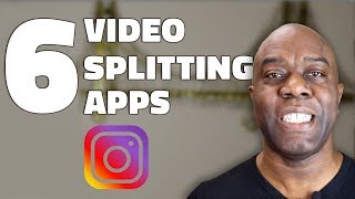 6 VIDEO SPLITTING APPS for Instagram and Snapchat 2018 [upl. by Bendite]