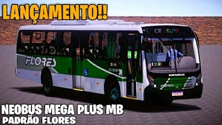 LANÇAMENTO NOVO MOD PARA O PROTON BUS NEOBUS MEGA PLUS MB PADRÃO FLORES COM AR CONDICIONADO [upl. by Esorylime579]