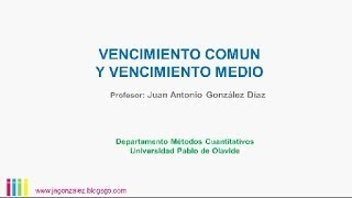 MATEMATICAS FINANCIERAS VENCIMIENTO COMUN Y MEDIO [upl. by Neyr876]