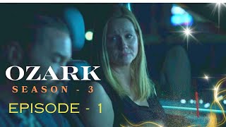 quotBreaking Down Ozark Unveiling the Chaos in Season 3 Episode 1  War Timequot [upl. by Aiselad]