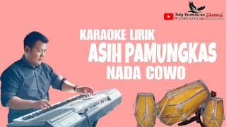 KARAOKE ASIH PAMUNGKAS BAJIDOR VERSION  NADA COWO  C minor [upl. by Caye]