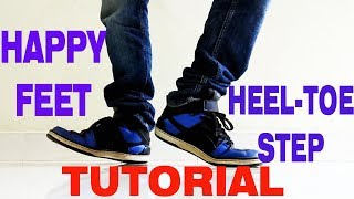 How to do the Heel Toe  Happy Feet  Nishant Nair Tutorial [upl. by Dickson]