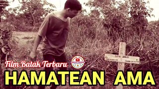 FILM BATAK TERBARU  HAMATEAN AMA [upl. by Aleibarg803]