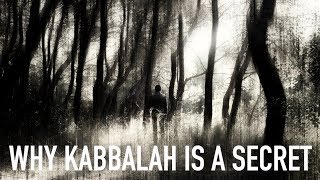 Why Kabbalah Is a Secret [upl. by Albemarle]