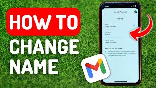 How to Change Gmail Name [upl. by Goldstein]