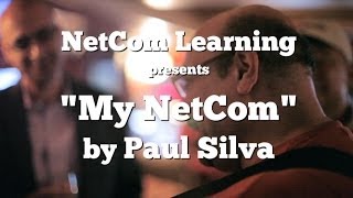 NetCom Learning presents quotMy NetComquot by Paul Silva [upl. by Tuppeny]