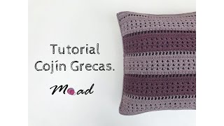 Tutorial Cojín Grecas tejido a crochetganchillo paso a paso Súper fácil y lindo Moadknits [upl. by Eseilanna]