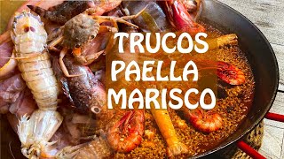 COMO HACER PAELLA MARISCO quotTODOS SUS TRUCOSquot [upl. by Sakmar]