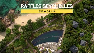 Raffles Seychelles on Praslin Seychelles [upl. by Mcgurn]