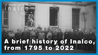 A brief history of Inalco from 1795 to 2022 [upl. by Rosy]