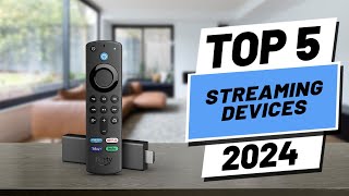 Top 5 BEST Streaming Devices in 2024 [upl. by Lasley]