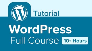 WordPress Full Course Tutorial 10 Hours [upl. by Eiddam]