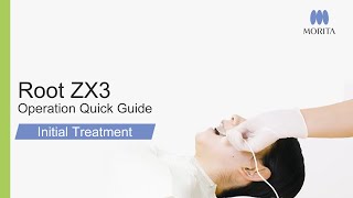 Root ZX3 Operation Quick Guide  Initial Treatment [upl. by Han]