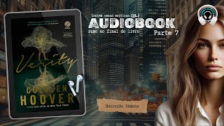 Verity  Colleen Hoover  Parte 7  Audiobook  Audiolivro  Narração Humana [upl. by Em408]