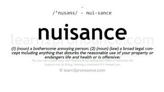 Pronunciation of Nuisance  Definition of Nuisance [upl. by Henig]