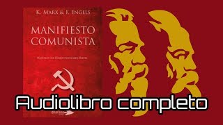 📖El Manifiesto Comunista  Marx y Engels  Audiolibro completo con voz humana [upl. by Etteb]